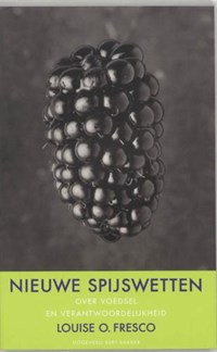 Nieuwe spijswetten | Louise O. Fresco | 