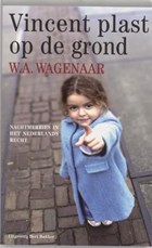 Vincent plast op de grond | W.A. Wagenaar | 