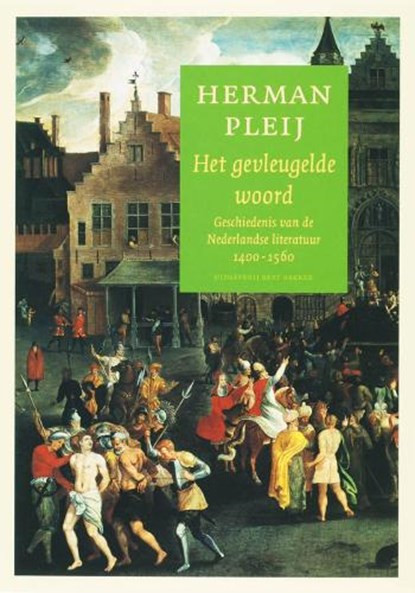 Het gevleugelde woord, PLEIJ, Herman - Paperback - 9789035130906