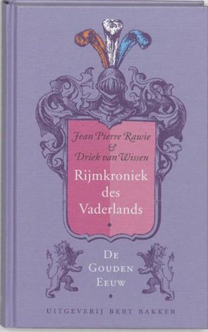 Rijmkroniek des Vaderlands / 2, WISSEN, D. van & RAWIE, J.P. - Gebonden - 9789035131101