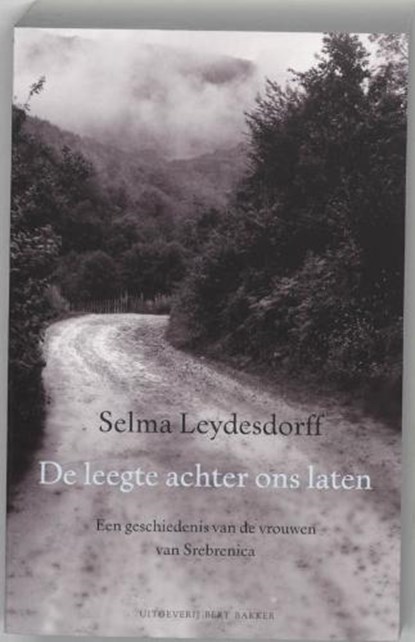 De leegte achter ons laten, LEYDESDORFF, Selma - Paperback - 9789035132573