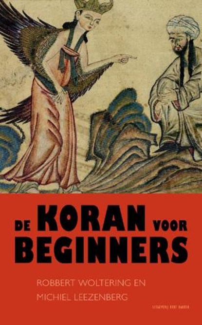 De Koran voor beginners, WOLTERING, R. & LEEZENBERG, M. - Paperback - 9789035132597
