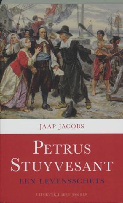 Petrus Stuyvesant, JACOBS, J. - Paperback - 9789035134102