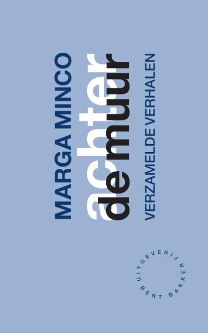 Achter de muur, Marga Minco - Paperback - 9789035135055
