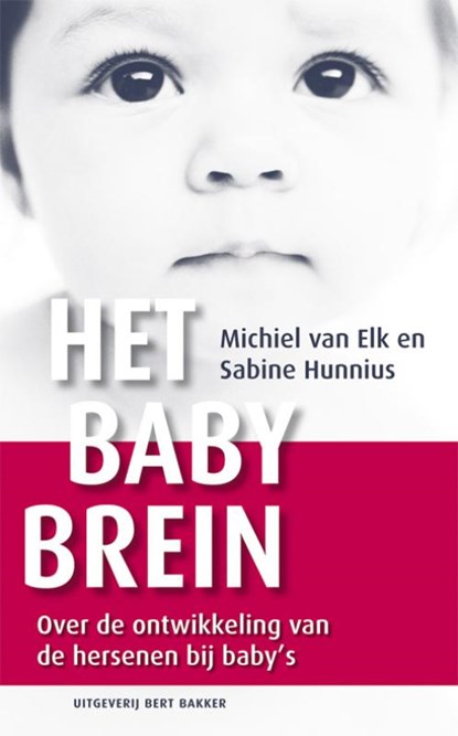 Het babybrein, ELK, M. van & HUNNIUS, S. - Paperback - 9789035135321