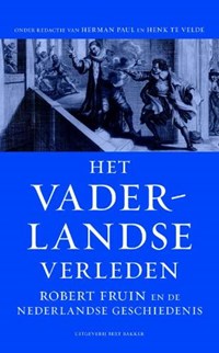 Het vaderlandse verleden | Herman Paul & Henk te Velde | 