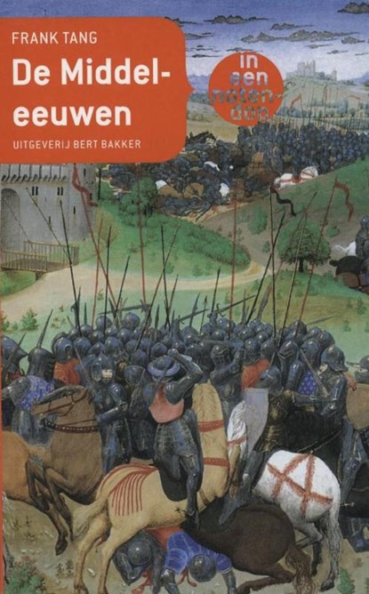 De Middeleeuwen in een notendop, TANG, Frank - Paperback - 9789035135604