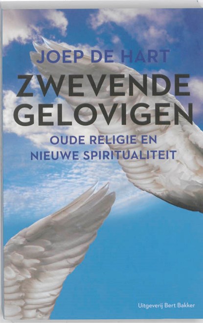Zwevende gelovigen, HART, Joep de - Paperback - 9789035136281
