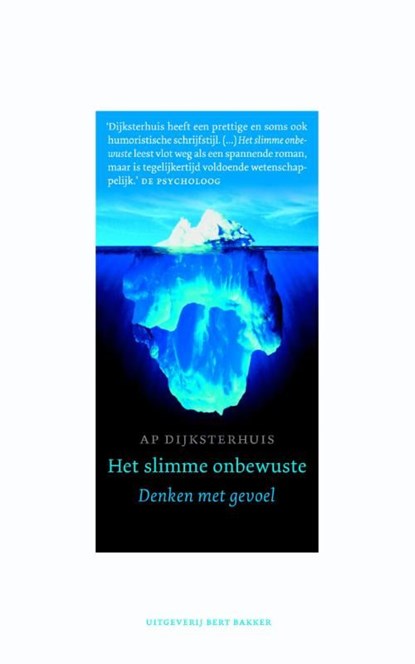 Het slimme onbewuste, Ap Dijksterhuis - Ebook - 9789035136779