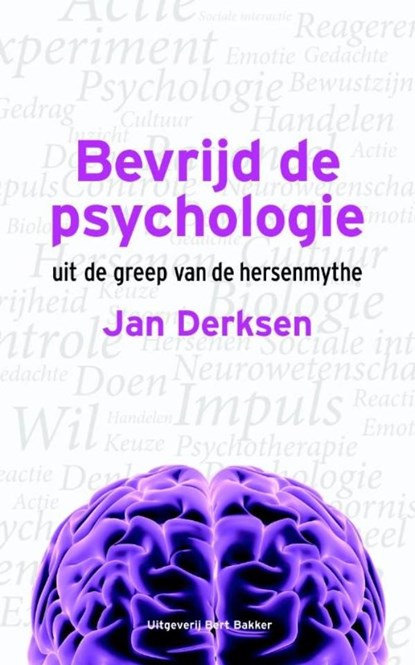 Bevrijd de psychologie, Jan Derksen - Ebook - 9789035137226