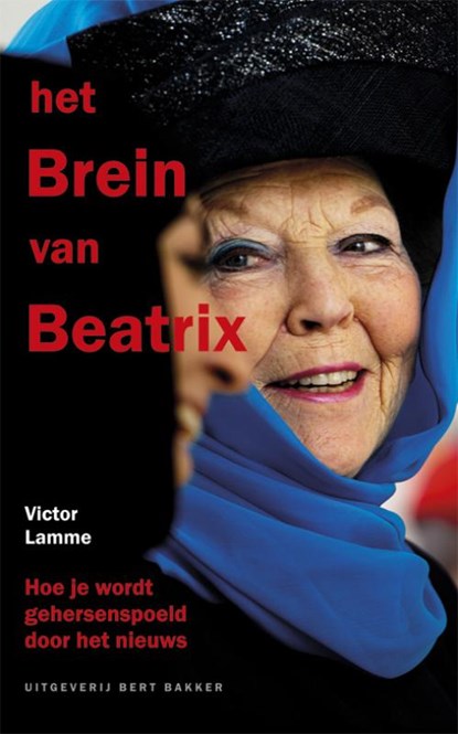 Het brein van Beatrix, LAMME, Victor - Paperback - 9789035137615