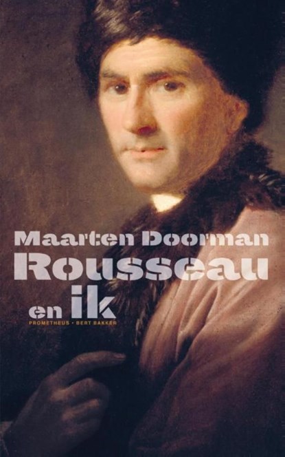 Rousseau en ik, Maarten Doorman - Ebook - 9789035137813