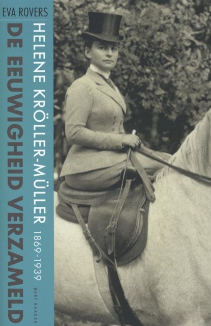 De eeuwigheid verzameld, Eva Rovers - Paperback - 9789035138896