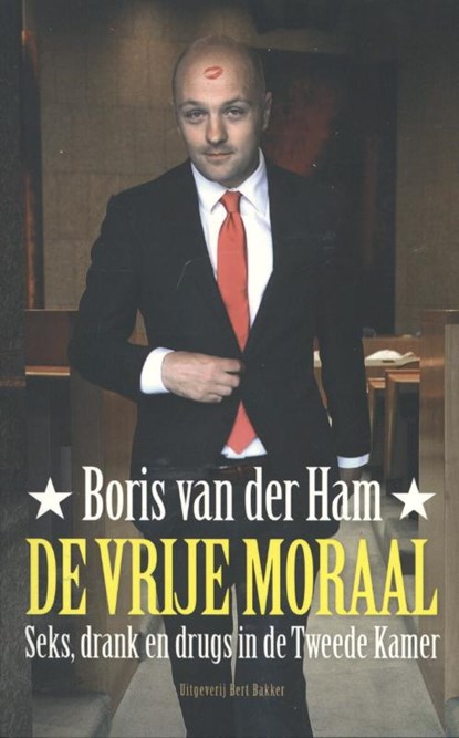 De vrije moraal, Boris van der Ham - Paperback - 9789035138933