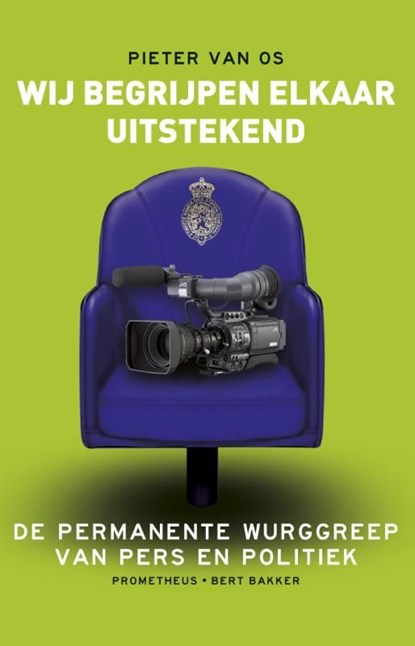 Wij begrijpen elkaar uitstekend, Pieter van Os - Ebook - 9789035138964