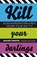 Kill your darlings, Rogier Proper - Paperback - 9789035139374