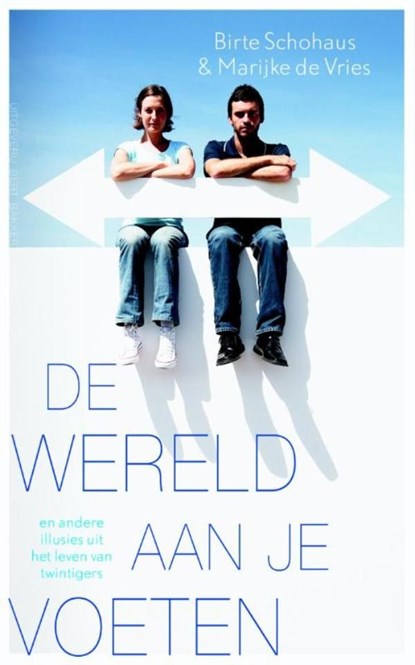 Wereld aan je voeten, Birte Schohaus ; Marijke de Vries - Ebook - 9789035139749