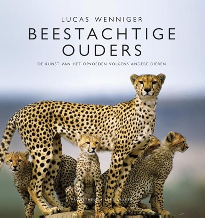 Beestachtige ouders, Lucas Wenniger - Ebook - 9789035139770