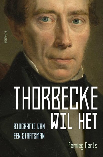 Thorbecke wil het, Remieg Aerts - Paperback - 9789035139992
