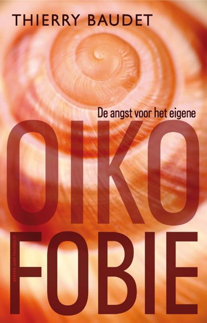 Oikofobie, Thierry Baudet - Paperback - 9789035140004