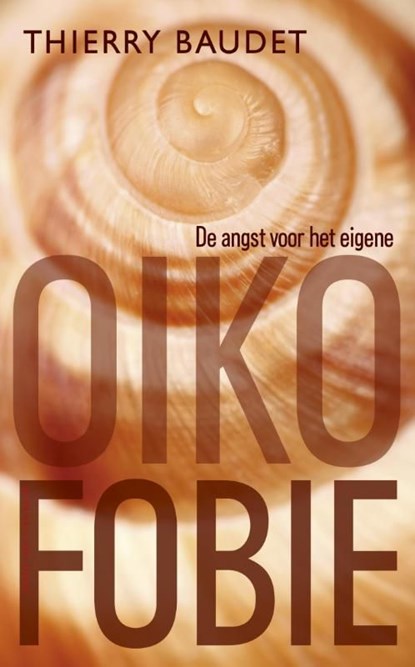 Oikofobie, Thierry Baudet - Ebook - 9789035140349