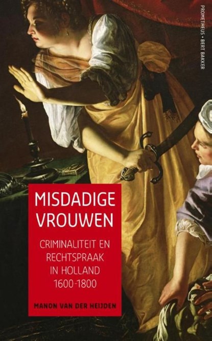 Misdadige vrouwen, Manon van der Heijden - Ebook - 9789035140431
