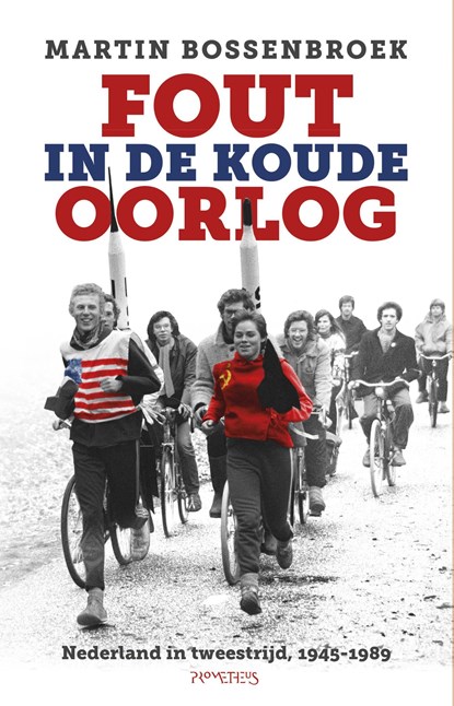 Fout in de Koude Oorlog, Martin Bossenbroek - Ebook - 9789035140592