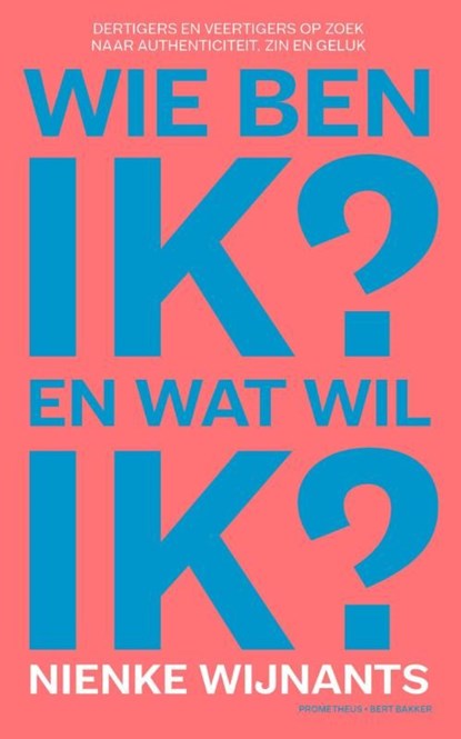 Wie ben ik en wat wil ik, Nienke Wijnants - Ebook - 9789035140806