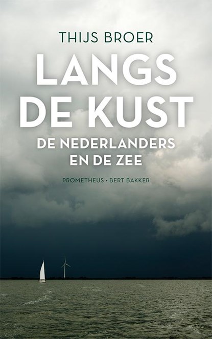Langs de kust, Thijs Broer - Paperback - 9789035141421