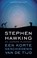 Een korte geschiedenis van de tijd, Stephen Hawking ; Leonard Mlodinov - Paperback - 9789035141704