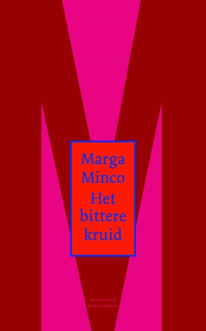 Het bittere kruid, Marga Minco - Paperback - 9789035142152