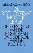 De rechtsstaat moet je leren | Geert Corstens | 