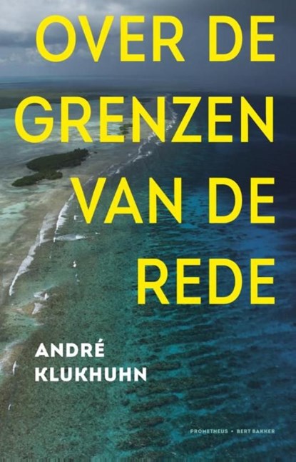 Over de grenzen van de rede, André Klukhuhn - Ebook - 9789035143340