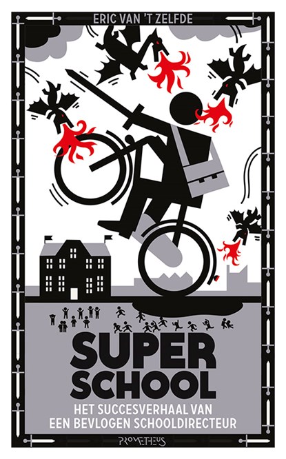 Superschool, Eric van 't Zelfde - Paperback - 9789035143647
