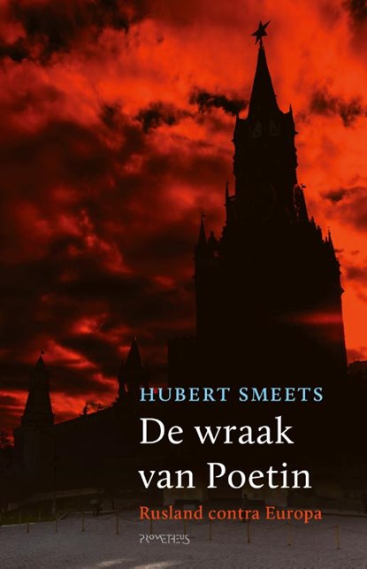 De wraak van Poetin, Hubert Smeets - Paperback - 9789035143678