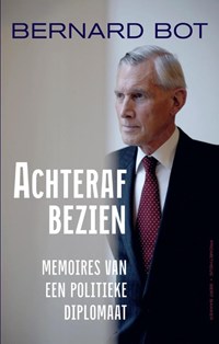 Achteraf bezien | Bernard Bot | 