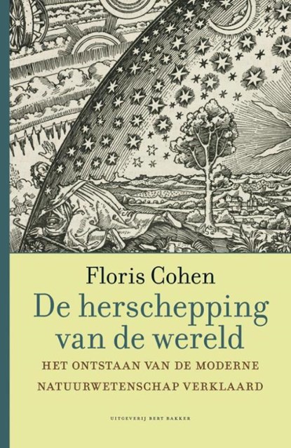 de herschepping van de wereld, Floris Cohen - Paperback - 9789035144453