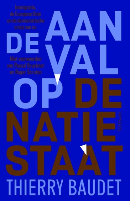 Aanval op de natiestaat, Thierry Baudet - Paperback - 9789035144613