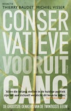 Conservatieve vooruitgang | Thierry Baudet ; Michiel Visser | 