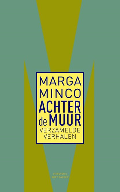 Achter de muur, Marga Minco - Paperback - 9789035145221