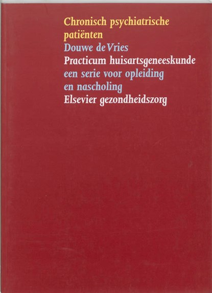 Chronisch psychiatrische patienten, Dolf de Vries - Paperback - 9789035227057