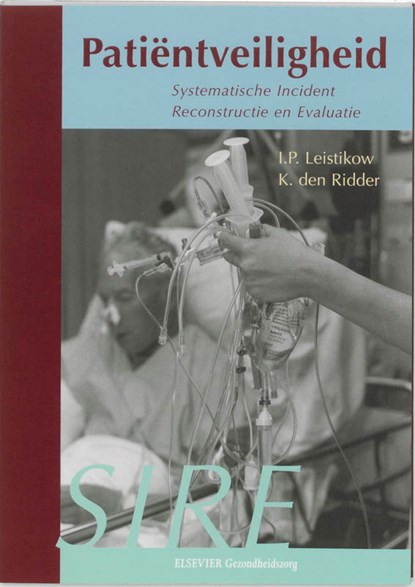 Patiëntveiligheid, I.P. Leistikow ; K. den Ridder - Paperback - 9789035227781