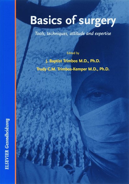 Basics of surgery, Trudy Trimbos-Kemper ; J. Baptist Trimbos - Paperback - 9789035228702