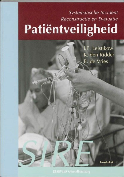 Patiëntveiligheid, IP Leistikow ; K. den Ridder ; B. de Vries - Ebook - 9789035231306