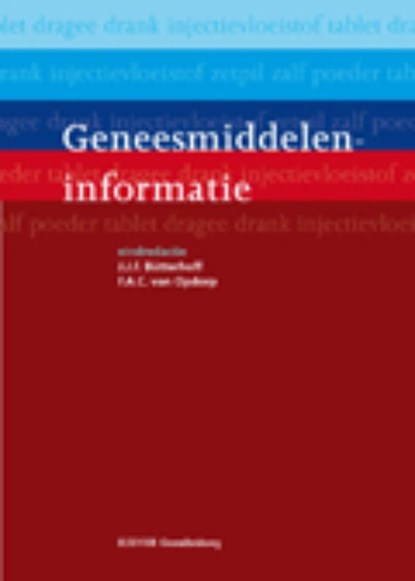 Geneesmiddeleninformatie, J.J.F. Bütterhoff ; F.A.C. van Opdorp - Gebonden - 9789035232129