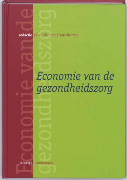 Economie van de gezondheidszorg @, niet bekend - Ebook - 9789035233140