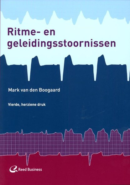 Ritme- en geleidingsstoornissen, Mark van den Boogaard - Paperback - 9789035233362