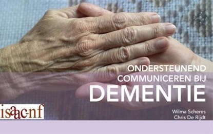 Ondersteunend communiceren bij dementie, WIlma Scheres ; Chris de Rijdt - Ebook - 9789035233737