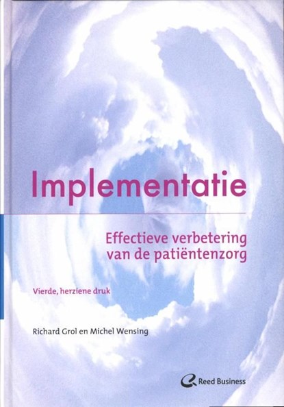 Implementatie, Richard Grol ; Michel Wensing - Ebook - 9789035233966