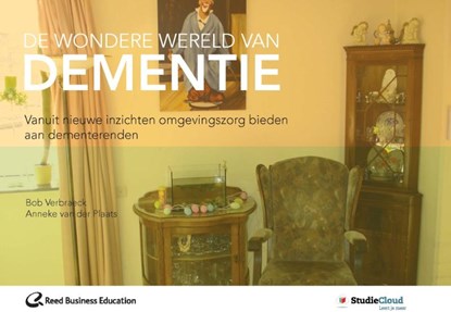 De wondere wereld van dementie, Bob Verbraeck - Paperback - 9789035234253